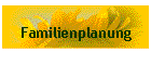 Familienplanung