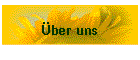 �ber uns